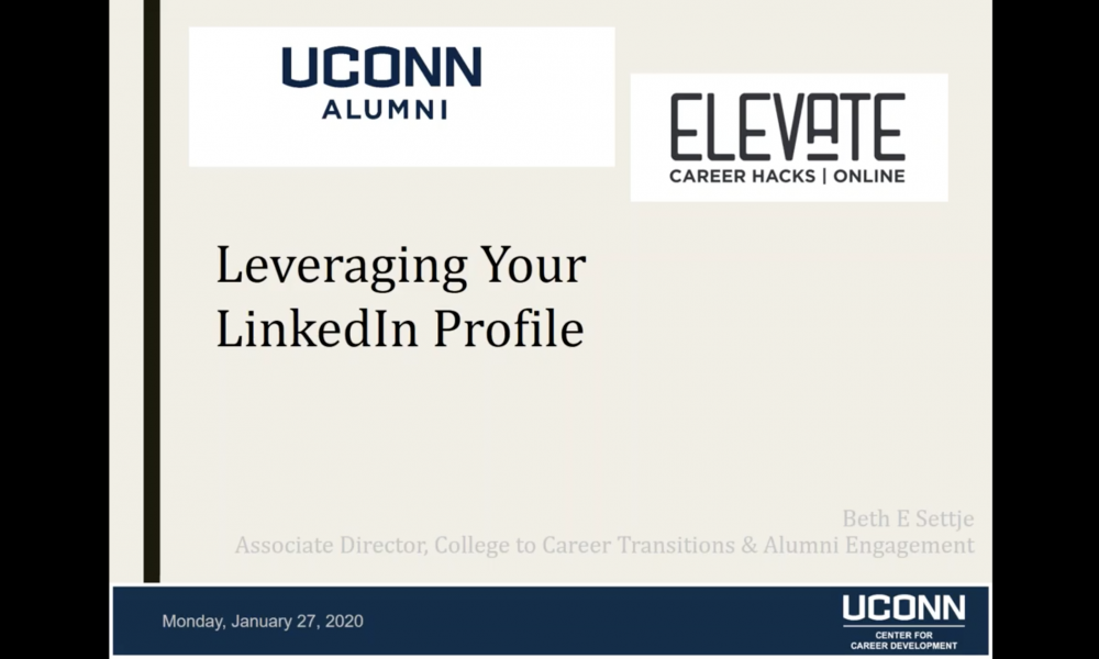 1-27-2020 - Elevate: Career Hacks. - Leveraging Your LinkedIn